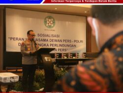 POLRI dan DEWAN PERS Sosialisasi “Perlindungan Kemerdekaan Pers”