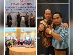 Pisah Sambut Kakanwil BPN Kalsel Sangat Terharu Dan Bertekad Meningkatkan Pelayanan Profesional