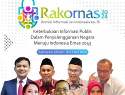 10-13 Juni, Kalsel Tuan Rumah Rakornas ke-15 Komisi Informasi se-Indonesia