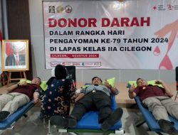 SEMARAK HARI PENGAYOMAN KE-79, LAPAS CILEGON GELAR AKSI DONOR DARAH UNTUK KEMANUSIAAN