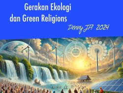 SISI EKONOMI GERAKAN LINGKUNGAN HIDUP DAN GREEN RELIGIONS