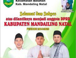 Usnan Kepala Desa Kubangan Tompek  Mengucapkan Selamat Atas Dilantiknya Anggota DPRD Kabupaten Mandailing Natal Periode Tahun 2024 – 2029