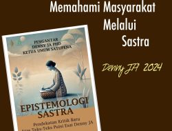 MEMAHAMI MASYARAKAT MELALUI SASTRA