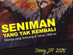 SENIMAN YANG TAK KEMBALI