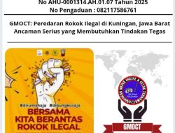 GMOCT: “Peredaran Rokok Ilegal di Kuningan, Jawa Barat Ancaman Serius yang Membutuhkan Tindakan Tegas ?!”