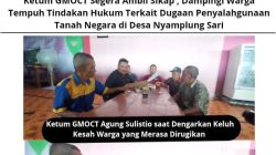 “Ketum GMOCT Segera Ambil Sikap, Dampingi Warga Tempuh Jalur Hukum Terkait Dugaan Penyalahgunaan Tanah Negara di Desa Nyamplung Sari ?!”