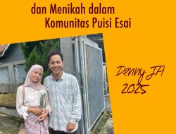 MEREKA MENEMUKAN CINTA DAN MENIKAH DALAM KOMUNITAS PUISI ESAI