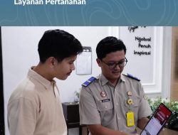 Sentuh Tanahku Hadirkan Antrian Online untuk Permudah Masyarakat dalam Layanan Pertanahan