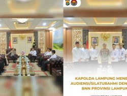Silaturahmi dan Audiensi Bersama Kepala BNN Provinsi Lampung