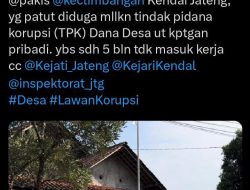 Ramai, “Unggahan di Xcom Soroti Dugaan Penyalahgunaan Dana Desa oleh Oknum Sekdes Pakis Kendal ?!”