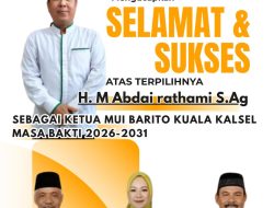 Pimpinan DPRD Kabupaten Barito Kuala Provinsi Kalimantan Selatan Mengucapkan Selamat & Sukses atas Terpilihnya HM. Abdai Rathami, S.Ag Sebagai Ketua MUI Kabupaten Barito Kuala Masa Bakti 2026 – 2031