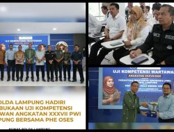 Polda Lampung Dukung Uji Kompetensi Wartawan, Tingkatkan Profesionalisme Pers